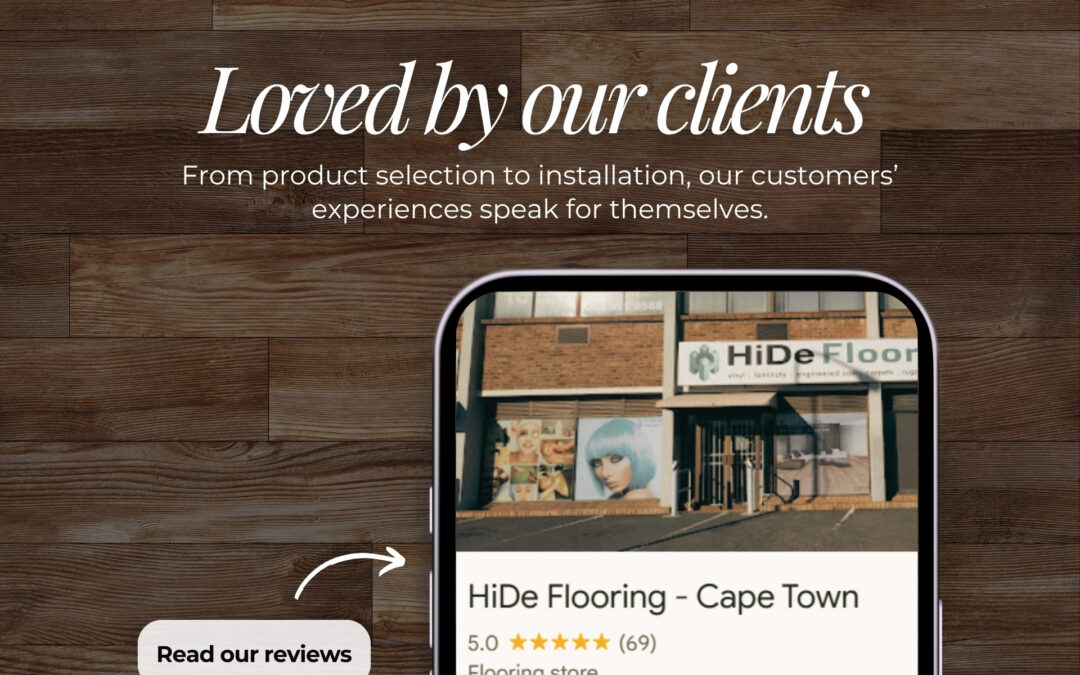 Why Cape Town Homeowners Trust HiDe Flooring for 5-Star Service